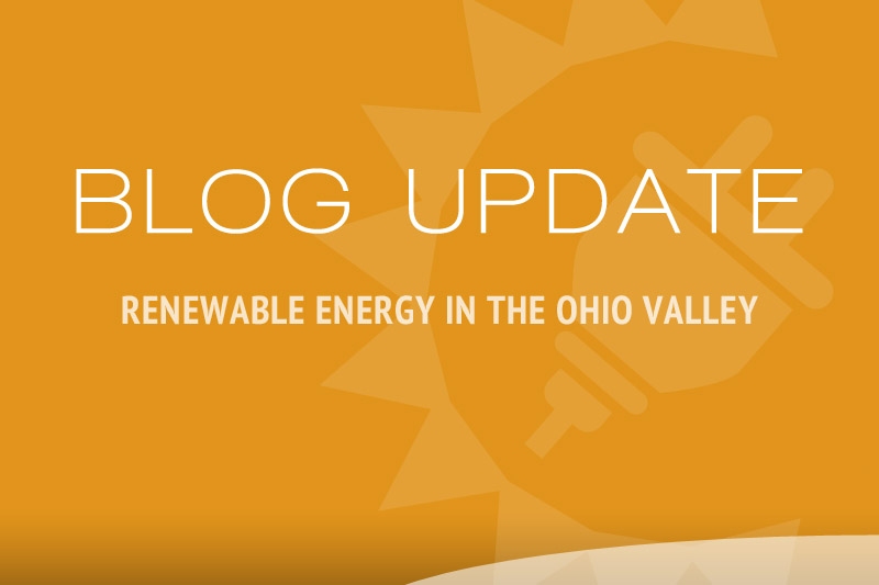 Renewable Energy Has Greatest Impact Here in the Mid- Ohio Valley