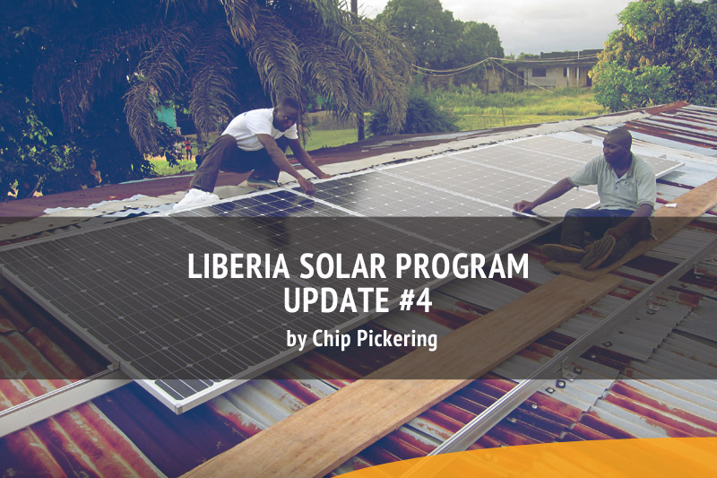 Liberia Solar Program Update #4