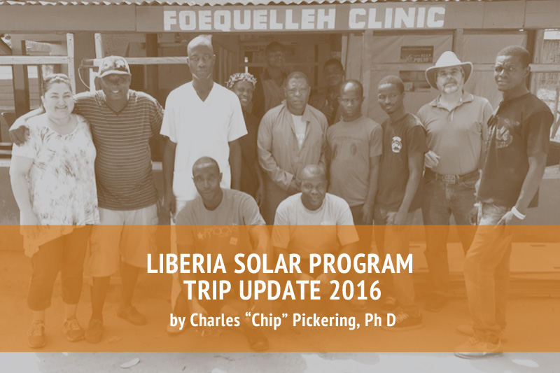 2016 Liberia Solar Program Trip Update